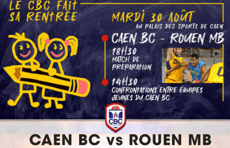 Caen-Rouen : le CBC fait sa rentrée le 30 août