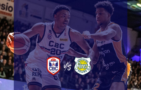 Prochain match : CBC-Feurs le mardi 14 février
