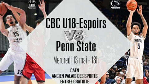 Penn State vient défier les jeunes du CBC à l&rsquo;ancien Palais !