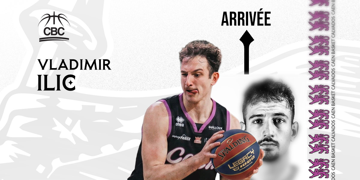 You are currently viewing Recrue #3 : Vladimir Ilic rejoint le CBC