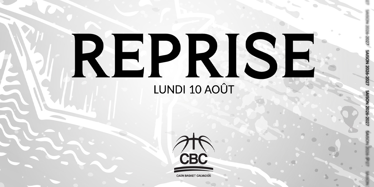You are currently viewing C&rsquo;est le 10 août, c&rsquo;est la reprise au Caen Basket Calvados