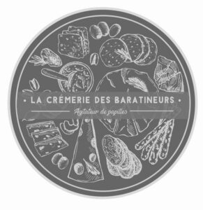 LA CREMERIE DES BARATINEURS